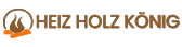 HEIZ HOLZ KONIG